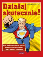 Dzia�aj skutecznie!