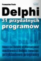 Delphi - 31 przydatnych program�w