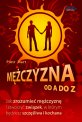 Mczyzna od A do Z (Nowa edycja)