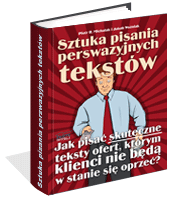 Sztuka pisania perswazyjnych tekstów