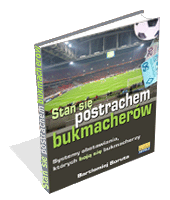 Sta si postrachem bukmacherw