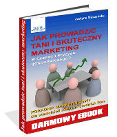 Jak prowadzi tani i skuteczny marketing?