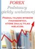 Forex - Podstawy giedy walutowej