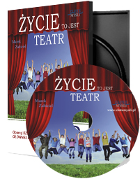 ycie to jest teatr